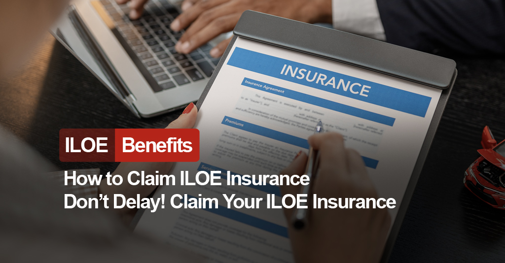 How to Claim ILOE Insurance